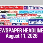 Newspaper Headlines, August 11, 2026