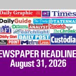 Newspaper Headlines, August 31, 2026